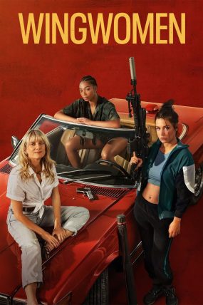 Soygun Sanatı – Wingwomen