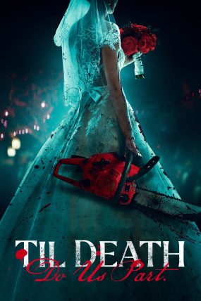 Ölüm Bizi Ayırana Dek – Til Death Do Us Part