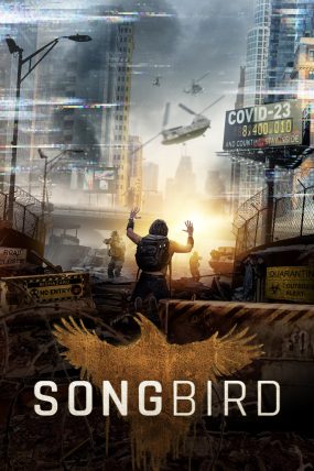 Korkunç Salgın – Songbird