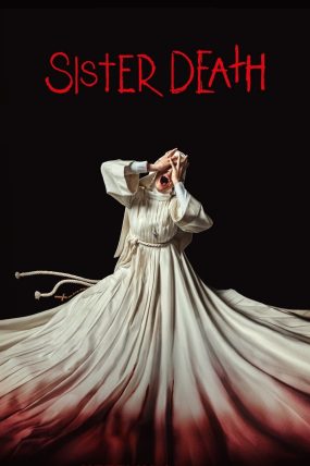 Rahibe Ölüm – Sister Death