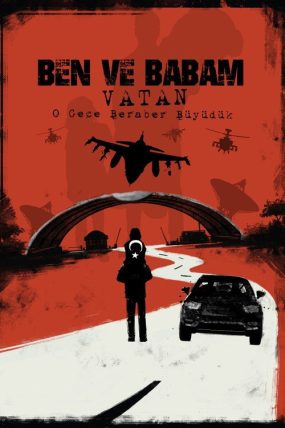 Ben ve Babam – Vatan
